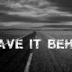 leave_it_behind